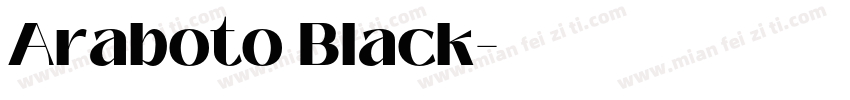 Araboto Black字体转换